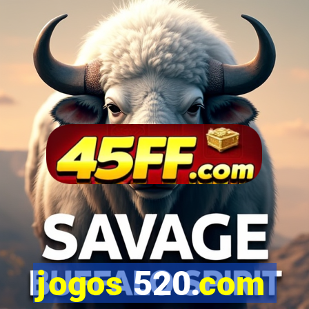 jogos 520.com